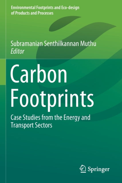 Book cover of: Carbon Footprints. By: Subramanian Senthilkannan Muthu