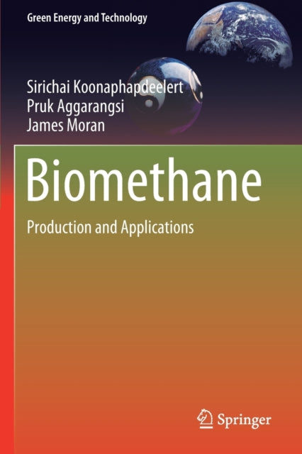 Book cover of: Biomethane. By: Sirichai Koonaphapdeelert