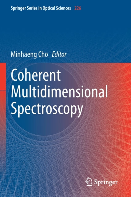 Book cover of: Coherent Multidimensional Spectroscopy. By: Minhaeng Cho