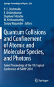 Book cover of: Quantum Collisions and Confinement of Atomic and Molecular Species, and Photons. By: P. C. Deshmukh