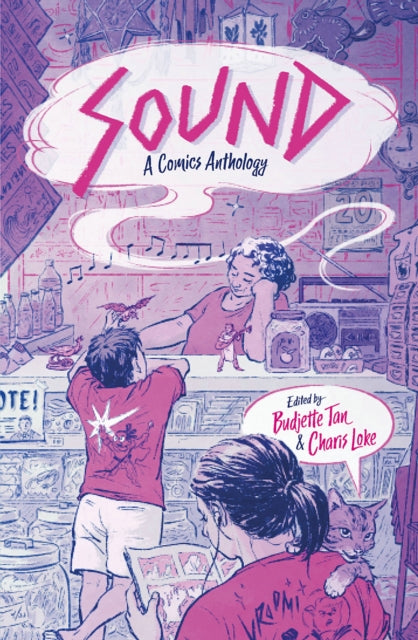 Book cover of: SOUND: A Comics Anthology