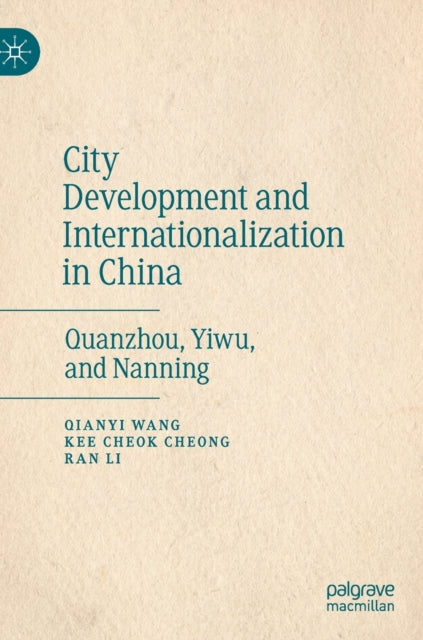 Book cover of: City Development and Internationalization in China. By: Qianyi Wang