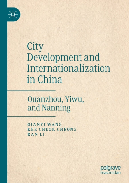 Book cover of: City Development and Internationalization in China. By: Qianyi Wang