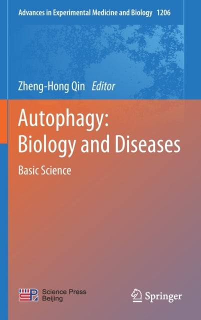 Book cover of: Autophagy: Biology and Diseases. By: Zheng-Hong Qin