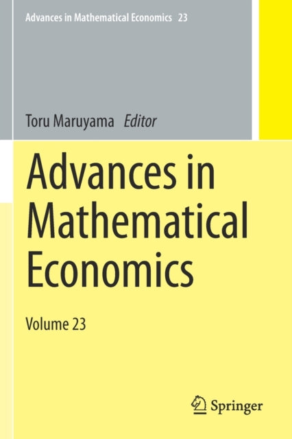 Book cover of: Advances in Mathematical Economics. By: Toru Maruyama