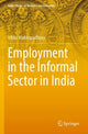 Book cover of: Employment in the Informal Sector in India. By: Ishita Mukhopadhyay