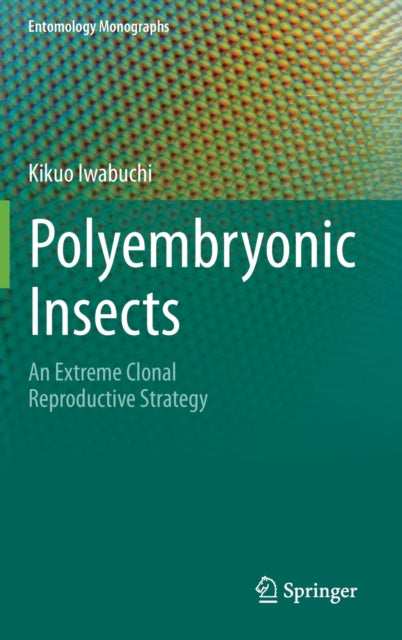 Book cover of: Polyembryonic Insects. By: Kikuo Iwabuchi