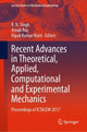 Book cover of: Recent Advances in Theoretical, Applied, Computational and Experimental Mechanics. By: Singh, B. N.