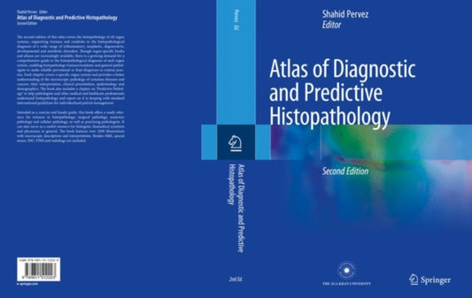 Book cover of: Atlas of Diagnostic and Predictive Histopathology. By: Shahid Pervez
