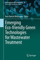 Book cover of: Emerging Eco-friendly Green Technologies for Wastewater Treatment. By: Ram Naresh Bharagava