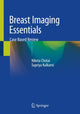 Book cover of: Breast Imaging Essentials. By: Niketa Chotai