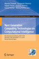 Book cover of: Next Generation Computing Technologies on Computational Intelligence. By: Manish Prateek