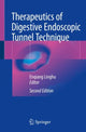 Book cover of: Therapeutics of Digestive Endoscopic Tunnel Technique. By: Enqiang Linghu