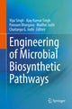 Book cover of: Engineering of Microbial Biosynthetic Pathways. By: Vijai Singh