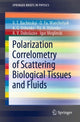 Book cover of: Polarization Correlometry of Scattering Biological Tissues and Fluids. By: V. T. Bachinskyi