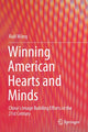 Book cover of: Winning American Hearts and Minds. By: Xiuli Wang