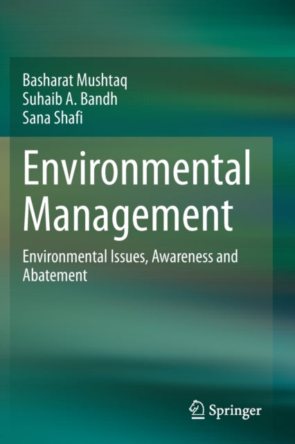 Book cover of: Environmental Management. By: Basharat Mushtaq