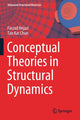 Book cover of: Conceptual Theories in Structural Dynamics. By: Farzad Hejazi