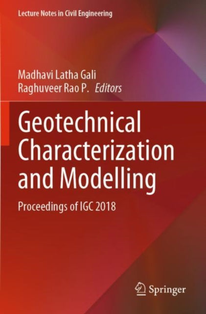 Book cover of: Geotechnical Characterization and Modelling. By: Madhavi Latha Gali