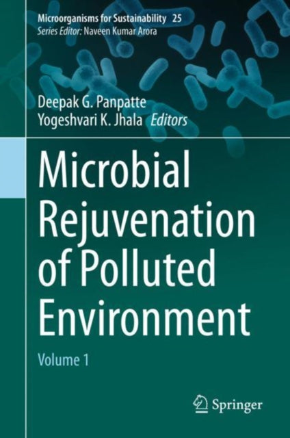 Book cover of: Microbial Rejuvenation of Polluted Environment. By: Deepak G. Panpatte