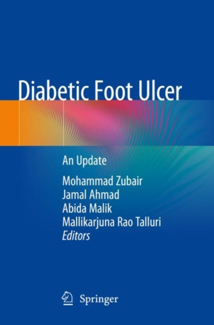 Book cover of: Diabetic Foot Ulcer. By: Mohammad Zubair
