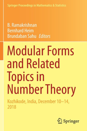 Modular Forms and Related Topics in Number Theory