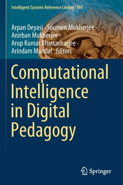 Book cover of: Computational Intelligence in Digital Pedagogy. By: Arpan Deyasi