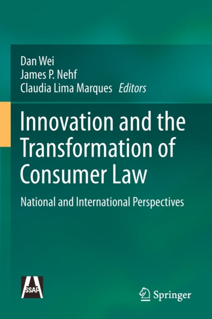 Book cover of: Innovation and the Transformation of Consumer Law. By: Dan Wei