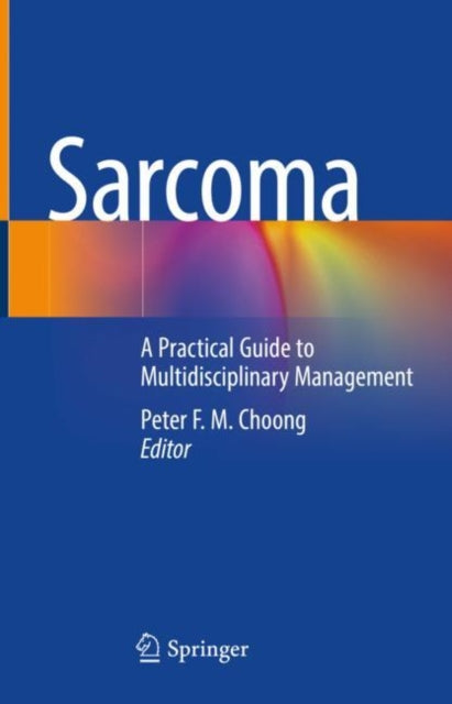 Book cover of: Sarcoma. By: Peter Choong