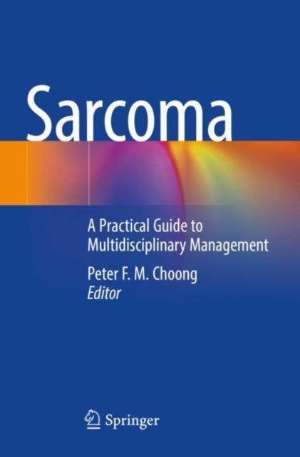 Book cover of: Sarcoma. By: Peter F. M. Choong