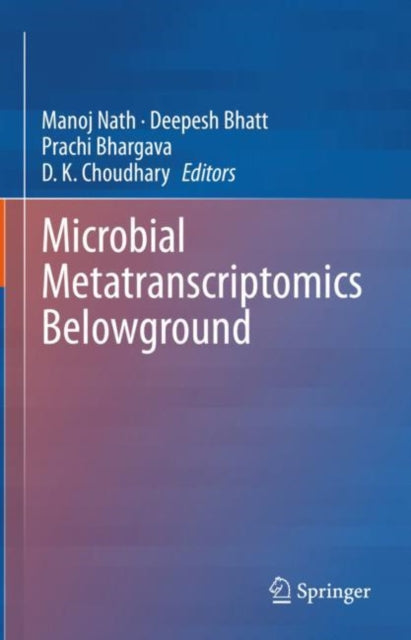 Book cover of: Microbial Metatranscriptomics Belowground