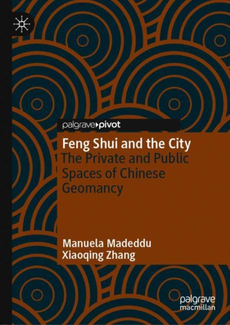 Book cover of: Feng Shui and the City. By: Manuela Madeddu