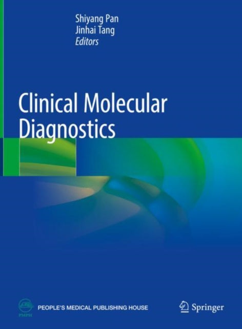 Book cover of: Clinical Molecular Diagnostics. By: Shiyang Pan