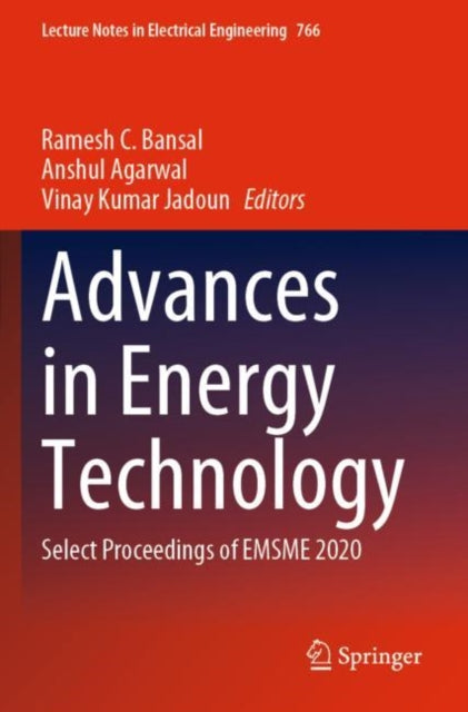 Book cover of: Advances in Energy Technology. By: Ramesh C. Bansal