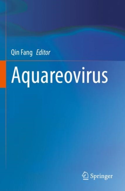 Book cover of: Aquareovirus. By: Qin Fang