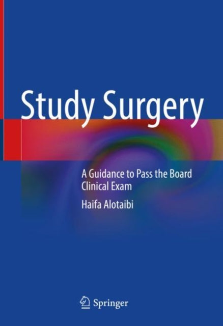 Book cover of: Study Surgery. By: Haifa Alotaibi