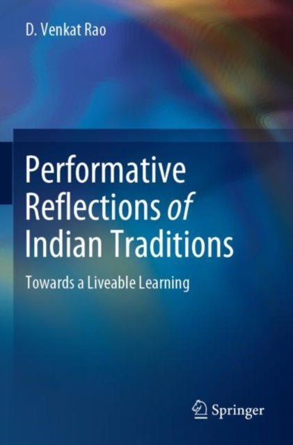 Book cover of: Performative Reflections of Indian Traditions