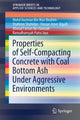 Book cover of: Properties of Self-Compacting Concrete with Coal Bottom Ash Under Aggressive Environments. By: Mohd Haziman Bin Wan Ibrahim