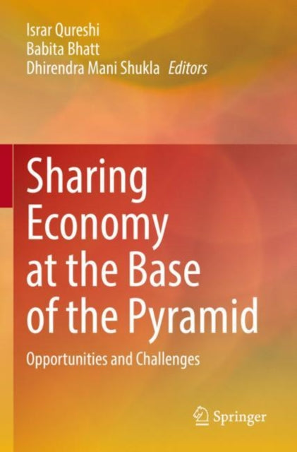 Book cover of: Sharing Economy at the Base of the Pyramid. By: Israr Qureshi