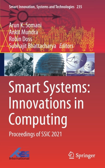 Book cover of: Smart Systems: Innovations in Computing. By: Arun K. Somani