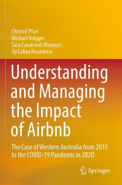 Book cover of: Understanding and Managing the Impact of Airbnb. By: Christof Pforr