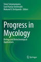Book cover of: Progress in Mycology. By: Tulasi Satyanarayana