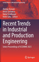 Book cover of: Recent Trends in Industrial and Production Engineering. By: Akshay Dvivedi
