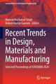 Book cover of: Recent Trends in Design, Materials and Manufacturing. By: Manvandra Kumar Singh