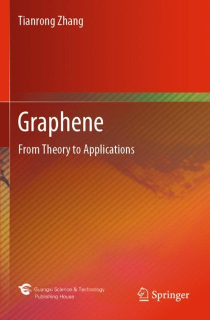 Book cover of: Graphene. By: Tianrong Zhang