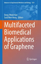 Book cover of: Multifaceted Biomedical Applications of Graphene. By: Dong-Wook Han