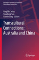 Book cover of: Transcultural Connections: Australia and China. By: Greg McCarthy