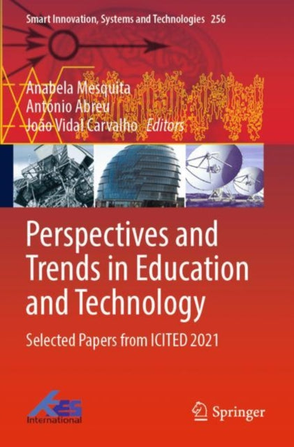 Book cover of: Perspectives and Trends in Education and Technology. By: Anabela Mesquita