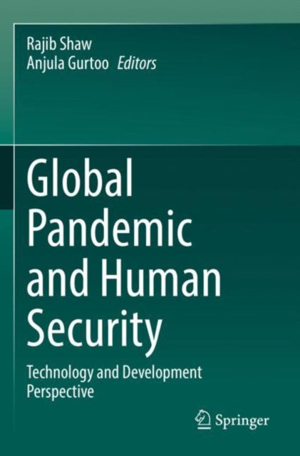 Book cover of: Global Pandemic and Human Security. By: Rajib Shaw