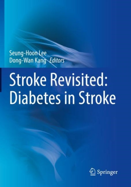 Book cover of: Stroke Revisited: Diabetes in Stroke. By: Seung-Hoon Lee